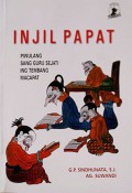 Injil Papat : Piwulang Sang Guru Sejati ing Tembang Macapat