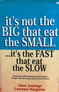 It's nort the BIG that eat the SMALL