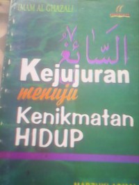 Kejujuran menuju Kenikmatan Hidup