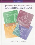 Business and Administrative Communication (Fourth Ed)