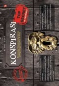 Konspirasi : Membongkar Kebusukan Konspirasi Paling Menggemparkan di Dunia