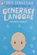 Generasi Langgas : Millenials Indonesia