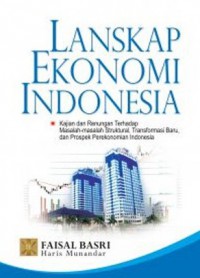 Lanskap Ekonomi Indonesia