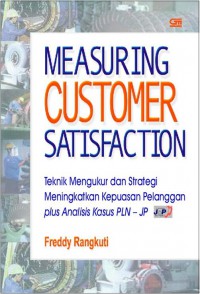 Measuring Customer Satisfaction