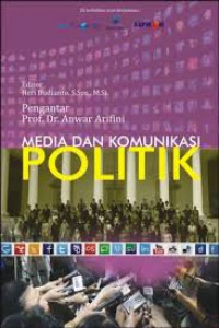 Media dan Komunikasi Politik