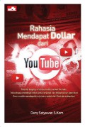 Rahasia Mendapatkan Dollar dari YouTube