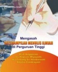 Mengasah Keterampilan Menulis Ilmiah di Perguruan Tinggi