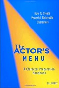 The Actor's Menu : A Character Preparation Handbook