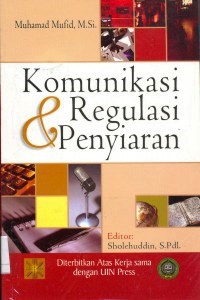 Komunikasi Regulasi dan Penyiaran