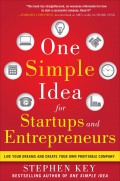 One Simple Idea for Startups and Entrepreneurs