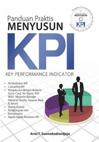 Panduan Praktis Menyusun KPI: Key Performance Indicator