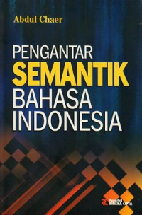 Pengantar Semantik Bahasa Indonesia