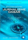 Catatan -Catatan Jurnalisme Dasar