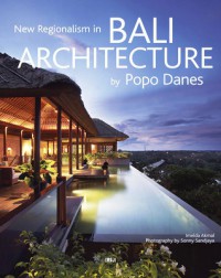 New Regionalism in Bali Architecture