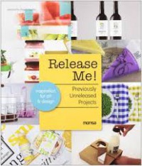 Release Me! Previously Unreleased Projects