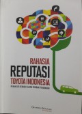 Rahasia Reputasi Toyota Indonesia : Peran CEO sebagai Ujung Tombak Perubahan