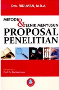 Metode Dan Teknik Menyusun Proposal Penelitian