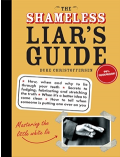 The Shameless Liar's Guide