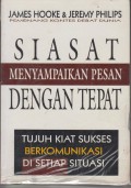 Siasat Menyampaikan Pesan dengan Tepat