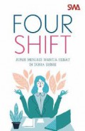 FOUR SHIFT : Jurus Menjadi Wanita Hebat Di Dunia Bisnis