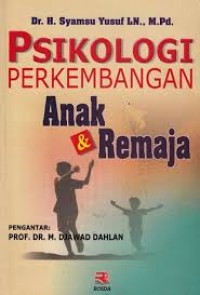 Psikologi Perkembangan Anak dan Remaja