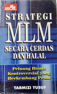 Strategi MLM secara cerdas dan halal
