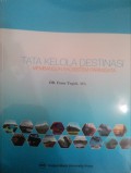 Tata Kelola Destinasi (Membangun Ekosistem Pariwisata)