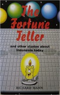 The Fortune Teller and Other Stories About Indonesia Today