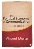 The Political Economy of Communication (2 Edition)