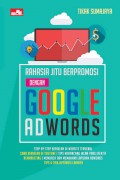 Rahasia Jitu Berpromosi dengan Google Adwords