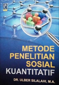 Metode Penelitian Sosial Kuantitatif