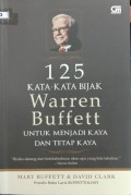 125 Kata-Kata Bijak Warren Buffett Untuk Menjadi Kaya Dan Tetap Kaya