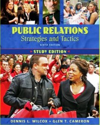 Public Relations Strategies and Tactics (Ninth Ed)