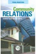 Community relations : konsep dan aplikasinya