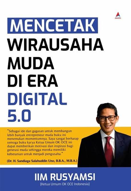 Mencetak Wirausaha Muda di Era Digital 5.0