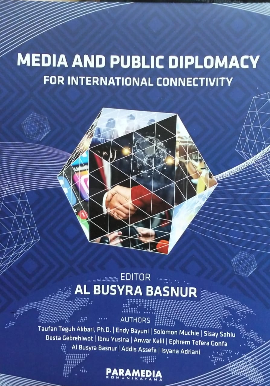 Media And Public Diplomacy for International Connectivity