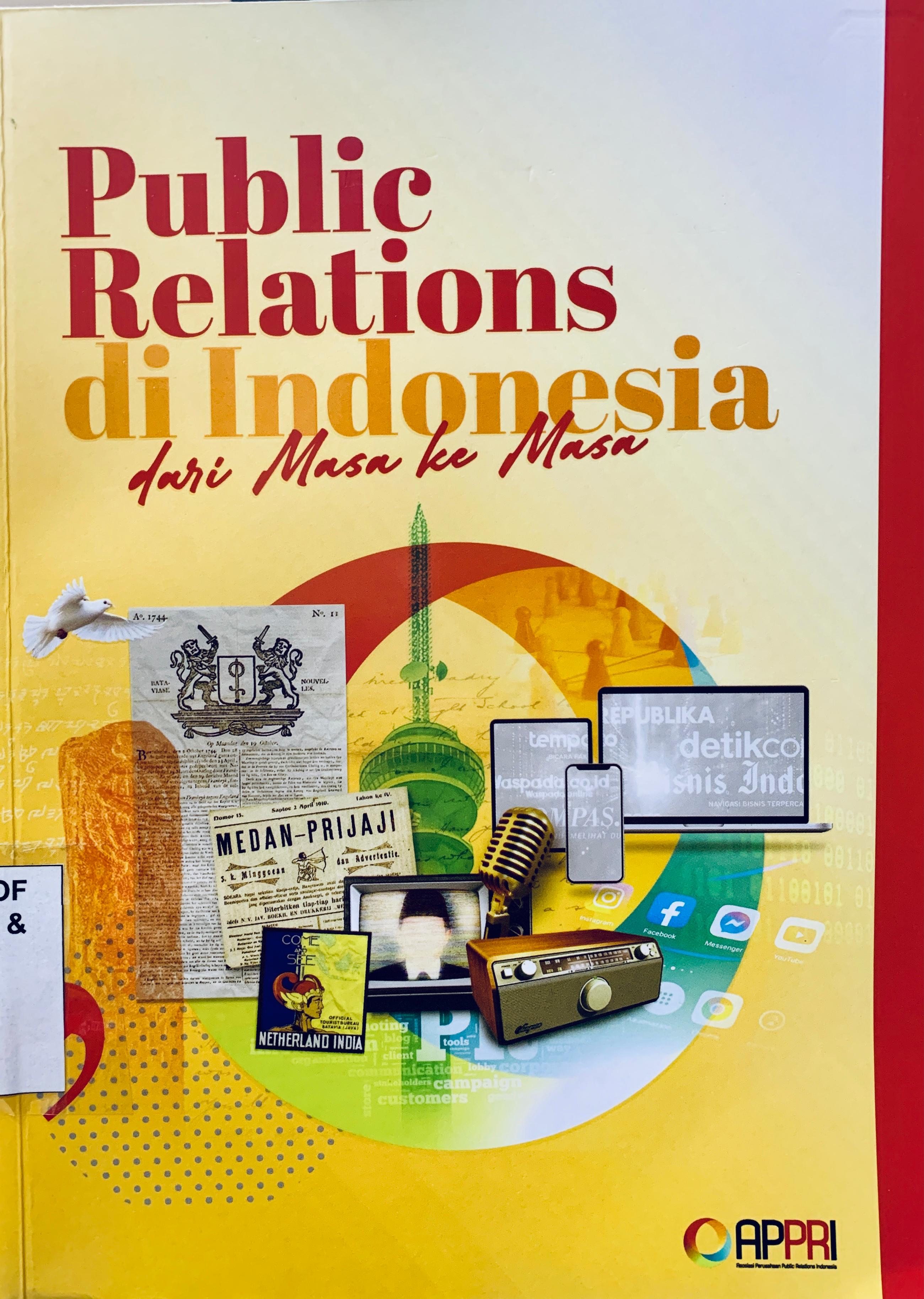 Public Relations di Indonesia: dari Masa ke Masa