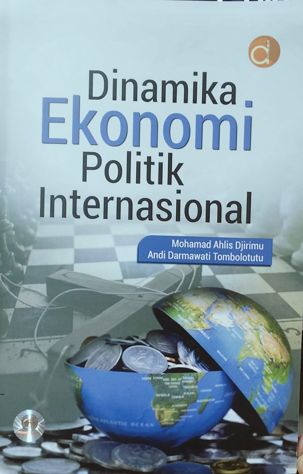 Dinamika Ekonomi Politik Internasional