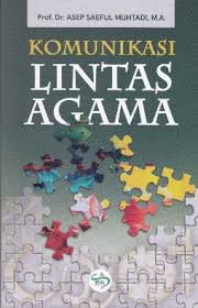 Komunikasi Lintas Agama