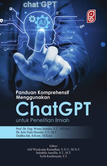 Panduan Komprehensif Menggunakan ChatGPT untuk Penelitian Ilmiah