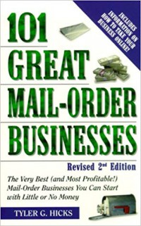 101 Great Mail-Order Businesses