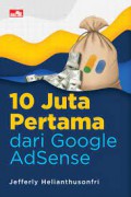 10 Juta Pertama dari Google AdSense