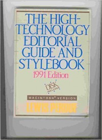 The High Technology Editorial Guide and Style Book 1991 Edition