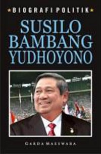 Biografi Politik Susilo Bambang Yudhoyono