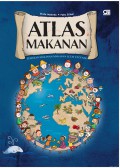 Atlas Makanan : Temukan Makanan-Makanan Lezat Di Dunia