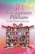 30 Perempuan Pilihan ( Wanita Penulis Indonesia )