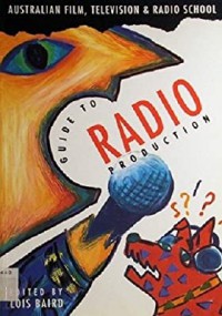 Guide to Radio Production