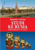 Studi ke Rusia : Panduan Beasiswa S-1, S-2 dan S-3