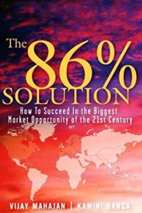 The 86% Solution : How to Succeed in the Biggest Market Opportunity of The 21st Century