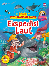 Komik Petualangan SAINS: Eskpedisi Laut